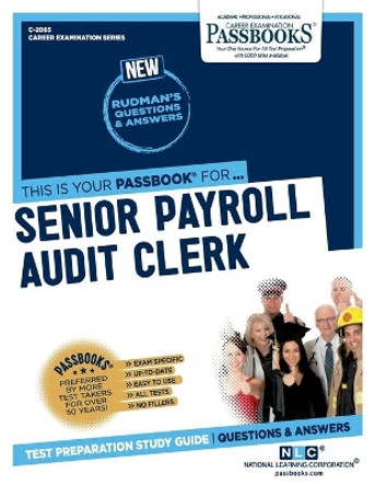 Senior Payroll Audit Clerk by National Learning Corporation 9781731820853