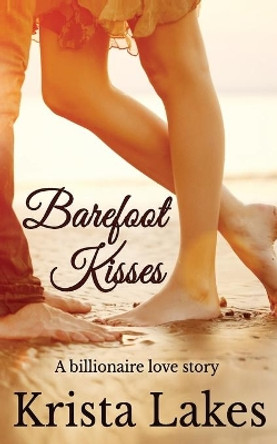 Barefoot Kisses by Krista Lakes 9781948467216