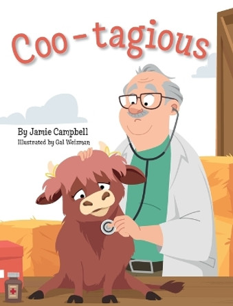 Coo-tagious by Jamie Campbell 9781957723907