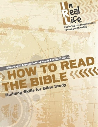 How to Read the Bible: Building Skills for Bible Study by The Pastoral Center 9781949628142