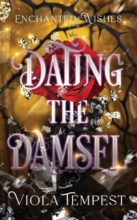 Dating the Damsel by Viola Tempest 9781959671381