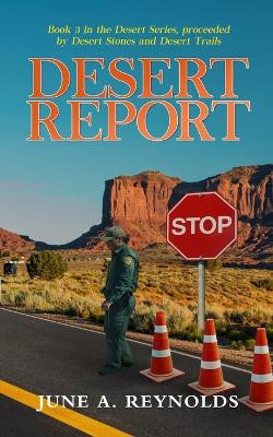 Desert Report by June a Reynolds 9781959761846