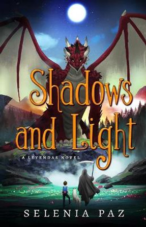 Shadows and Light by Selenia Paz 9781952667213