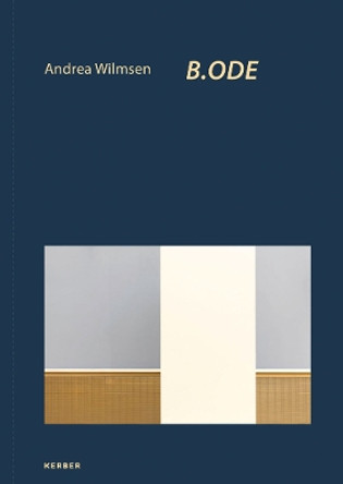 Andrea Wilmsen: B.ODE by Jennifer Murray 9783735608123