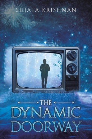 The Dynamic Doorway by Sujata Krishnan 9789948797791 The Dynamic Doorway by Sujata Krishnan 9789948797791