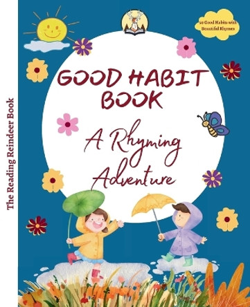 Good Habit Book: A Rhyming Adventure by Niti Shukla 9788119607044