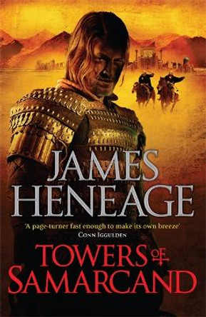 The Towers of Samarcand by James Heneage