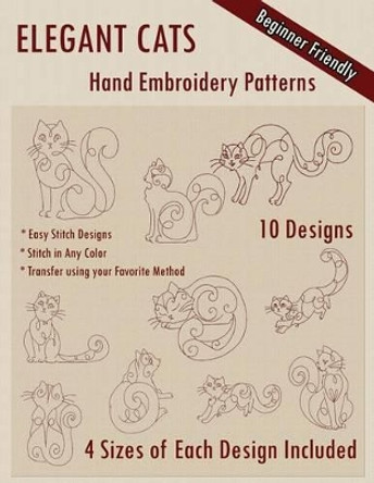 Elegant Cats Hand Embroidery Pattern by Stitchx Embroidery 9781530598694