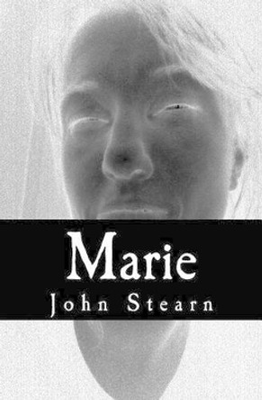 Marie by John Stearn 9781495441110