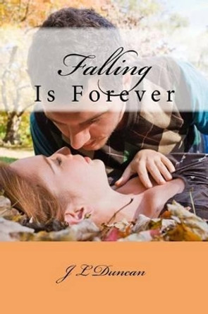 Falling by J L Duncan 9781484078983