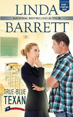 True-Blue Texan by Linda Barrett 9781945830150