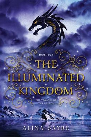 The Illuminated Kingdom by Alina Sayre 9781979020442