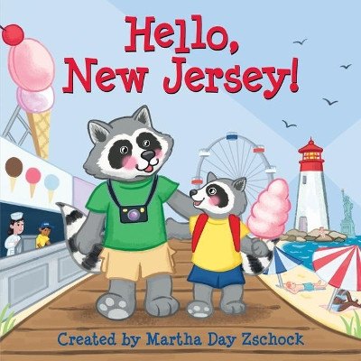 Hello, New Jersey! by Martha Day Zschock 9781938700583