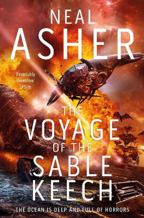 The Voyage of the Sable Keech by Neal Asher