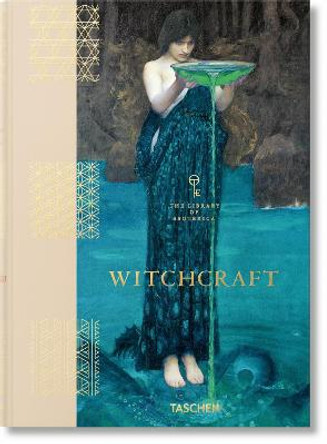 Witchcraft. The Library of Esoterica by Jessica Hundley