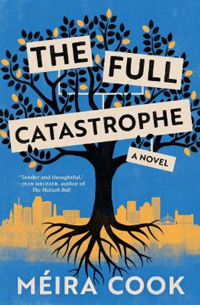 Full Catastrophe by Meira Cook 9781487009946