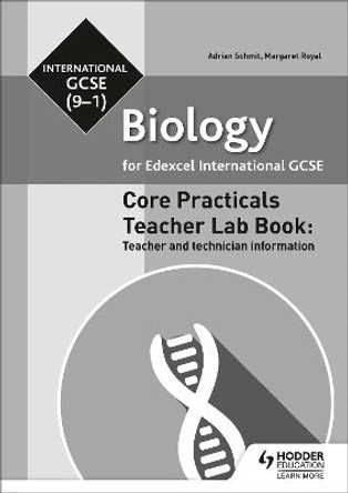 Edexcel International GCSE (9-1) Biology Teacher Lab Book: Teacher and technician information by Margaret Royal