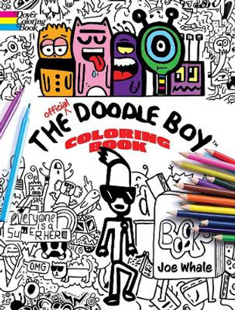 The Official Doodle Boy Coloring Book by Joe Whale