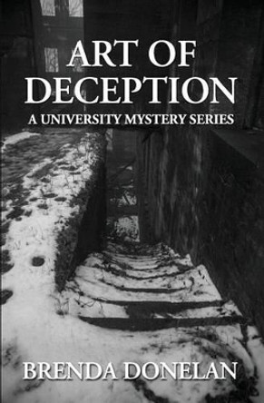 Art Of Deception by Brenda Donelan 9781535028820