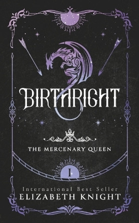 Birthright by Elizabeth Knight 9798699173020