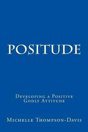 Positude by Richard Crain 9781511599566