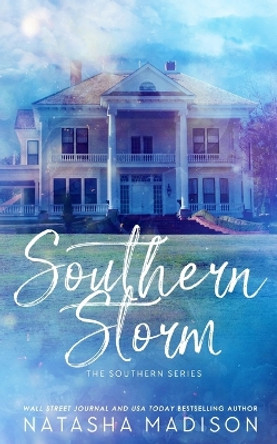 Southern Storm (Special Edition Paperback) by Natasha Madison 9781990376313