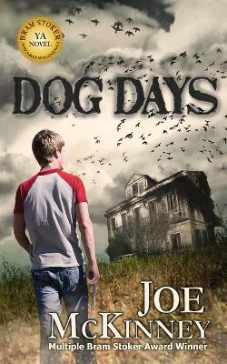 Dog Days by Joe McKinney 9781940161785