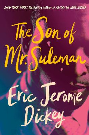 The Son of Mr. Suleman by Eric Jerome Dickey