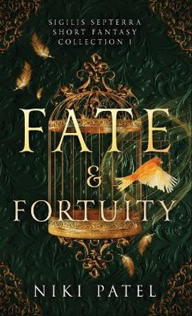 Fate & Fortuity by Niki Patel 9781736427521