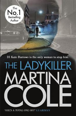 The Ladykiller: A deadly thriller filled with shocking twists by Martina Cole