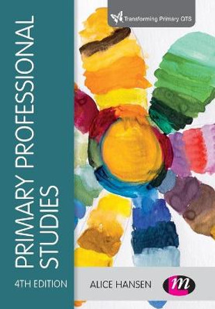 Primary Professional Studies by Alice Hansen