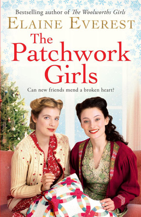 The Patchwork Girls by Elaine Everest