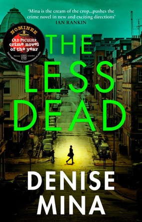The Less Dead by Denise Mina