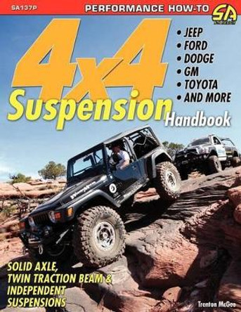 4x4 Suspension Handbook by Trenton McGee 9781613250822