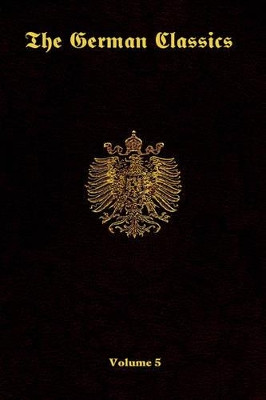 The German Classics-Volume 5 by Inc Ross & Perry 9781931839730
