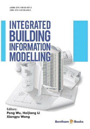 Integrated Building Information Modelling by Haijiang Li 9781681084589