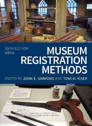 Museum Registration Methods by John E. Simmons