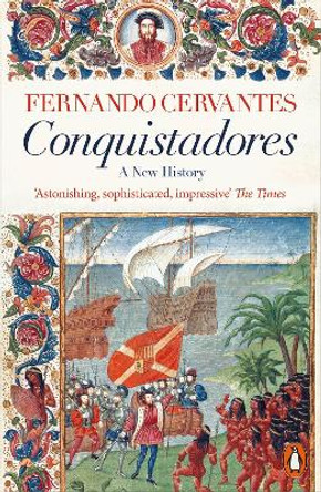 Conquistadores by Fernando Cervantes