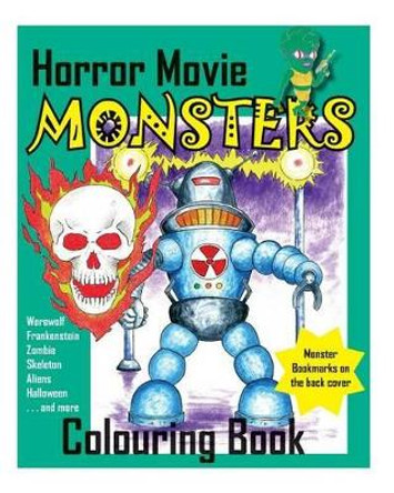 Horror Movie Monsters Colouring Book by Albert David Sutton 9781484037058