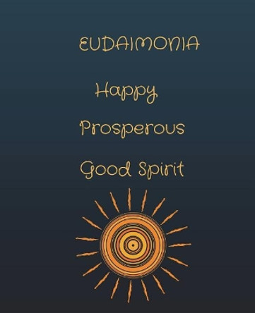 Eudaimonia by Michelle Alecia 9781721870516