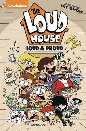 The Loud House #6: Loud and Proud by The Loud House Creative Team