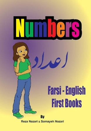 Farsi - English First Books: Numbers by Reza Nazari 9781546332411