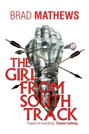 The Girl From South Track by Jeanine Henning 9781545563069