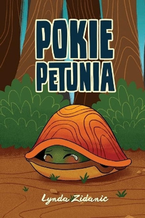 Pokie Petunia by Lynda Zidanic 9781683143062