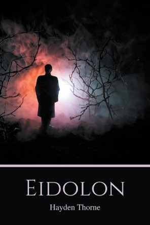 Eidolon by Hayden Thorne 9798215236093