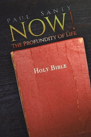 Now! by Paul Santy 9781643785264