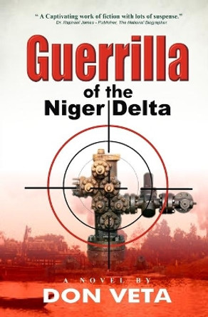 Guerrilla of the Niger Delta by Don Veta 9789785806939