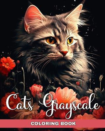 Cats Grayscale Coloring Book: Realistic Cat Coloring Book for Adults and Teens by Regina Peay 9798880599493