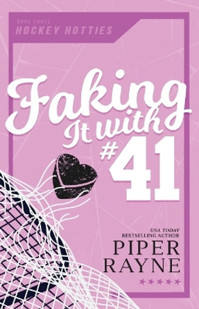 Faking it with #41 (Large Print) by Piper Rayne 9798887141107