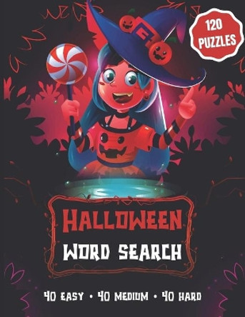 Halloween Word Search: 120 puzzles: 40 easy, 40 medium, and 40 hard - Gift for Kids (ages 10+) or Adults - Large Print Puzzle Book by Kidzou Editions 9798687584258